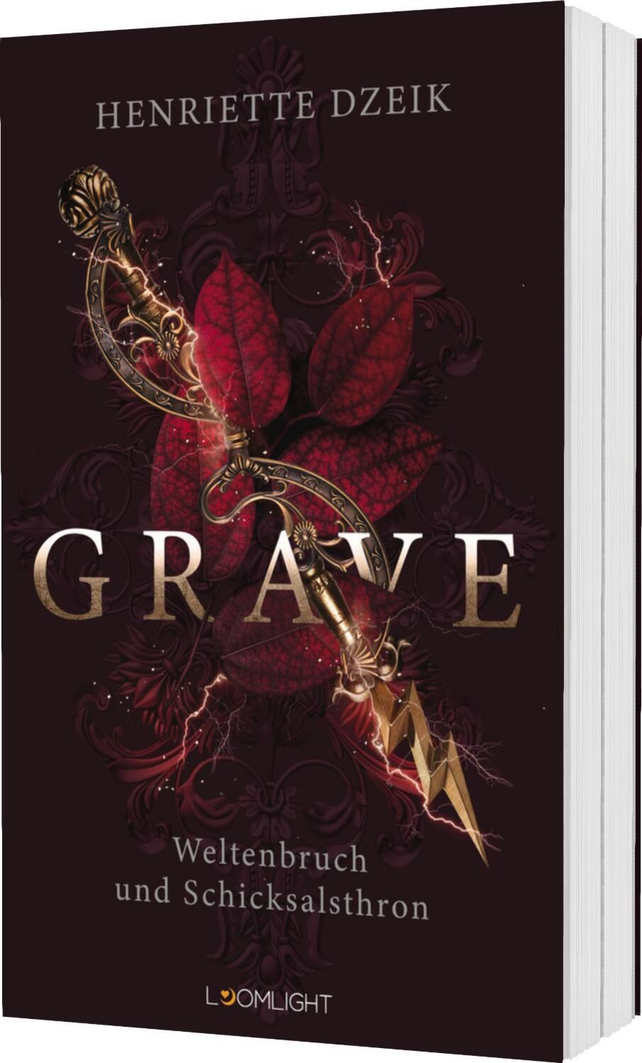 Grave 3: Weltenbruch und Schicksalsthron / Henriette Dzeik