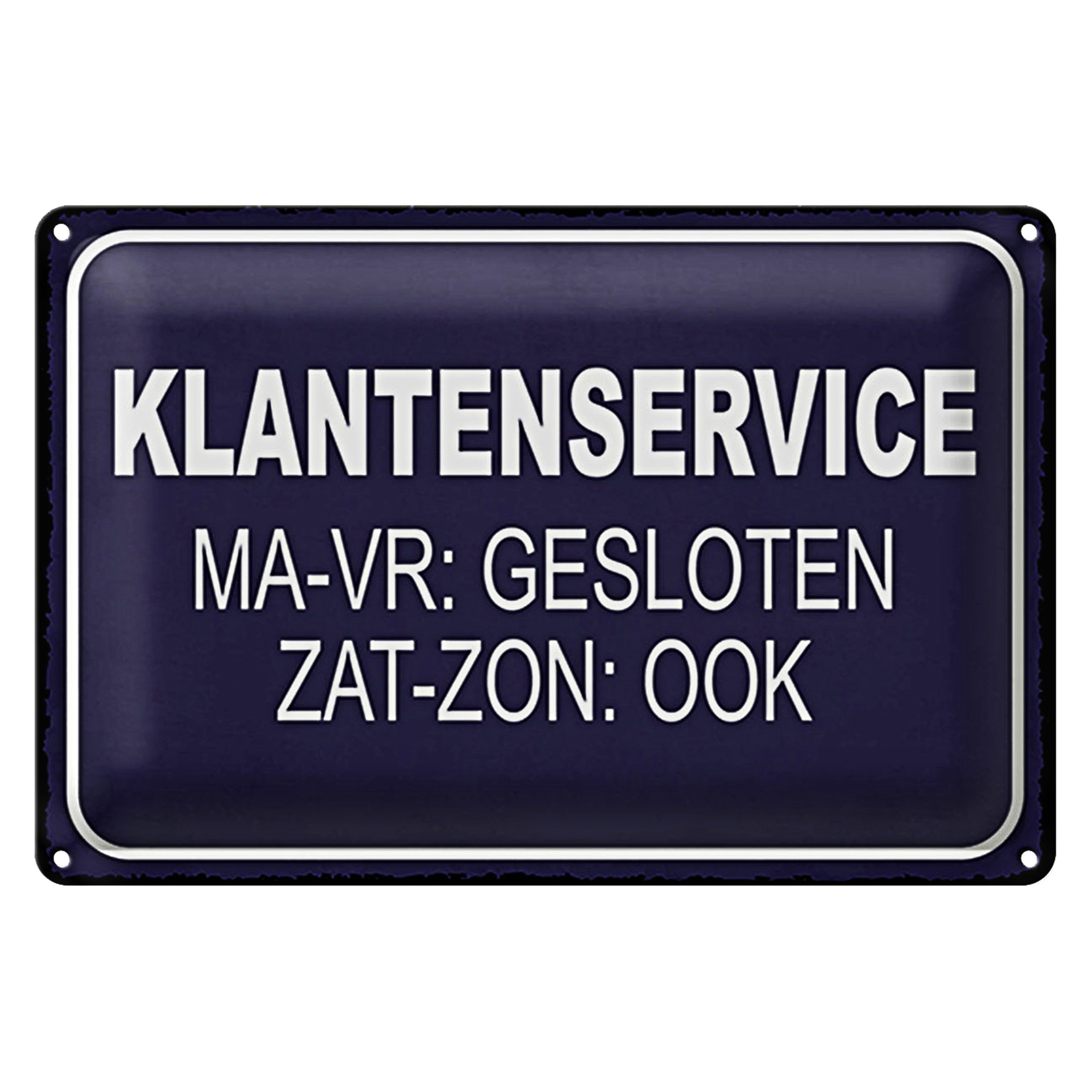 Roomando Metallschild Hinweis 18x12cm holländisch Klantenservice MA-VR Gesloten