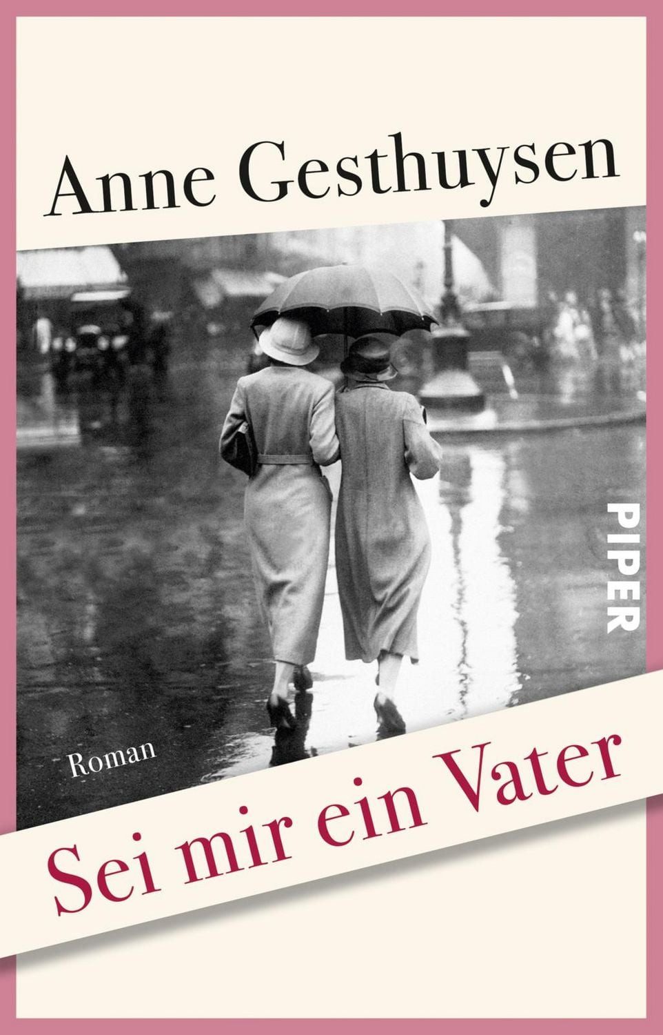 Sei mir ein Vater / Anne Gesthuysen