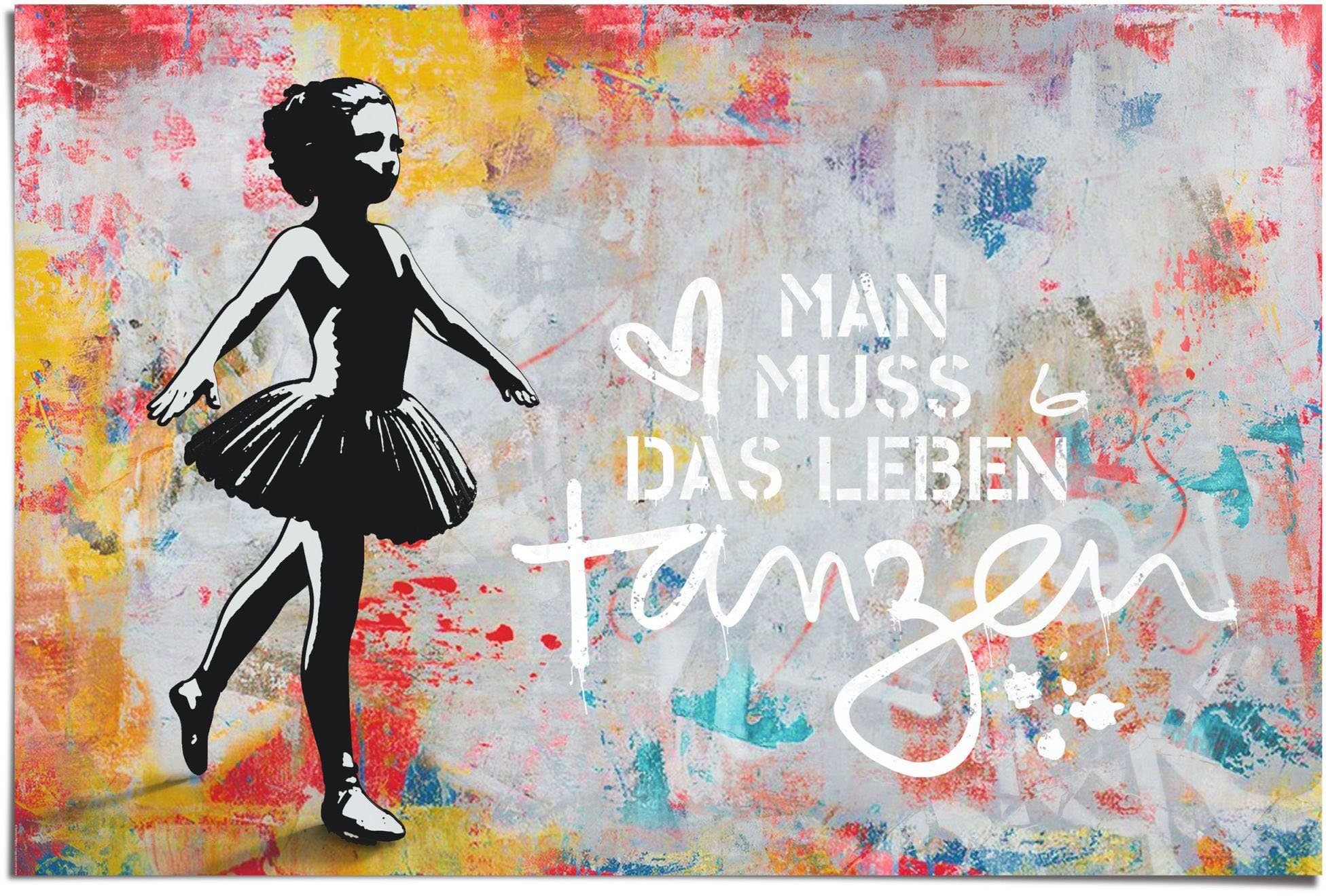 Reinders! Poster Man muss das Leben tanzen, (1 St), Print
