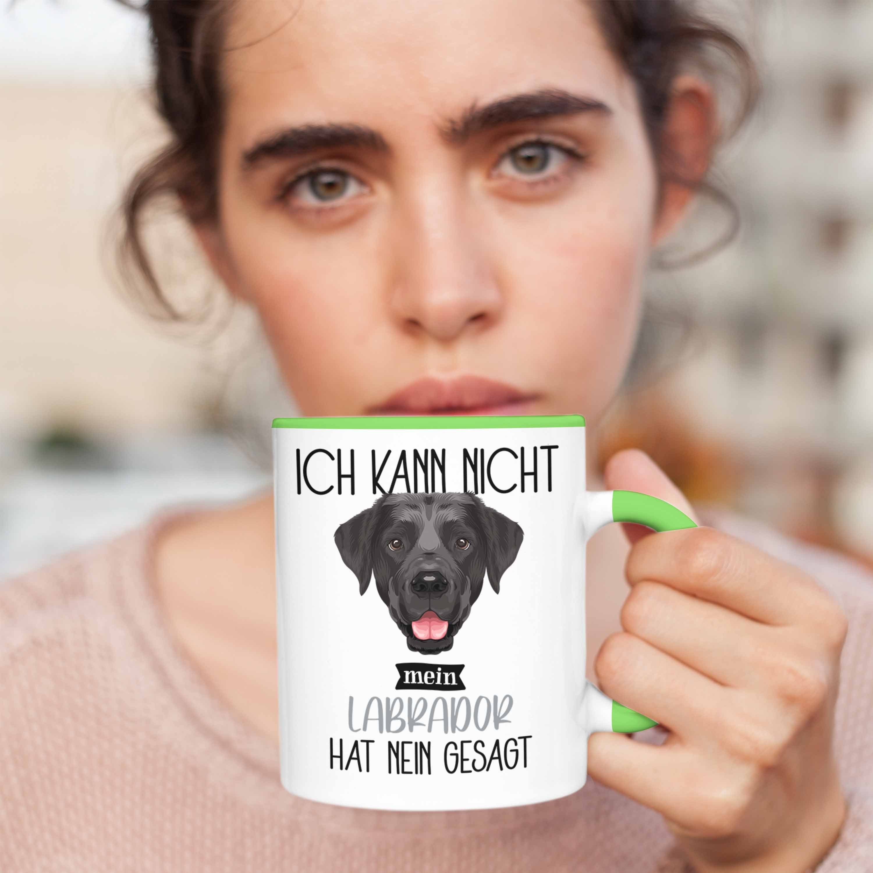 Trendation Tasse Spruch Geschenkidee Grün Lustiger Kann Besitzer Tasse Labrador Ich Geschenk