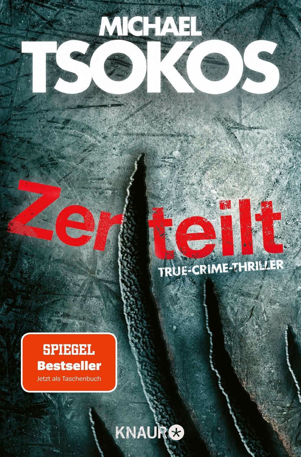 Zerteilt / Michael Tsokos, SPIEGEL-Bestseller