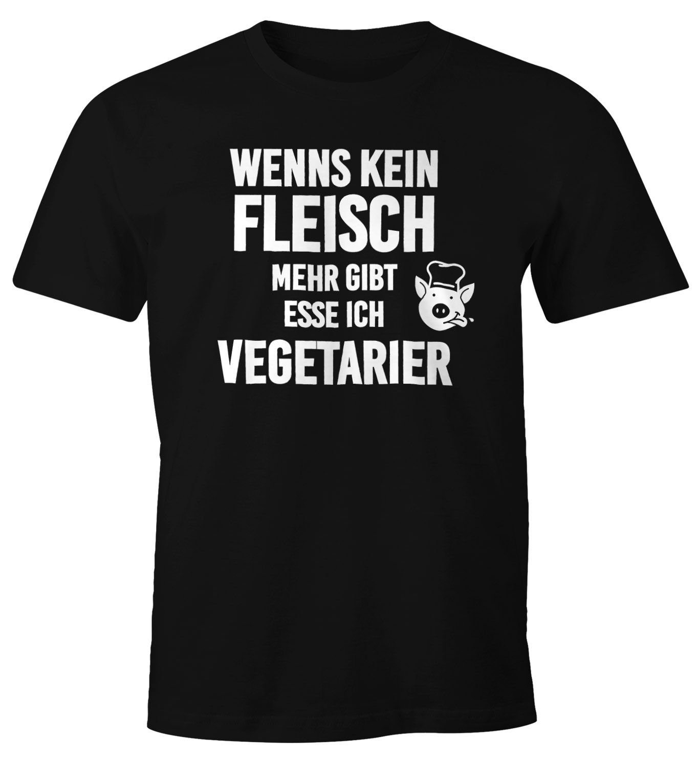 Fun-Shirt gibt mit Print-Shirt mehr Print ich Moonworks® es Herren MoonWorks kein T-Shirt esse Vegetarier Wenn Fleisch