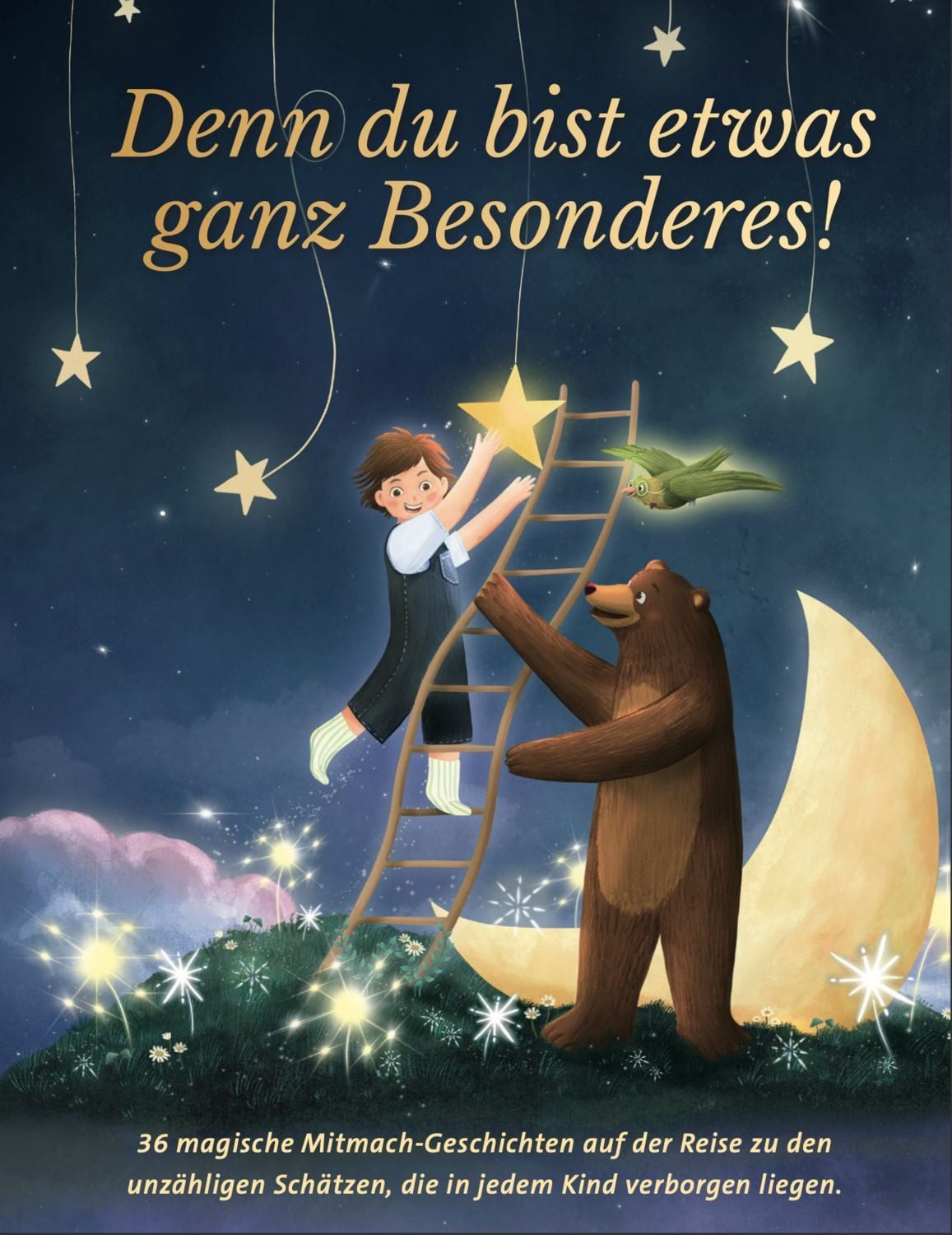 Denn du bist etwas ganz Besonderes! / Reichenbacher Publishing GmbH