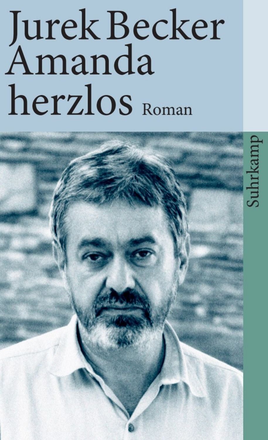 Amanda herzlos / Jurek Becker