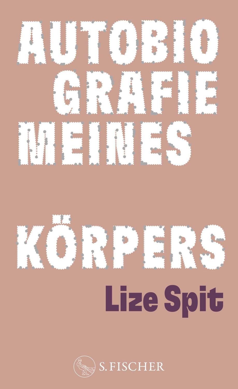Belletristik Autobiografie meines Körpers Besondere Ausstattung: ausgestanzter Schu Lize Spit