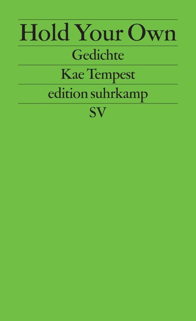 Hold Your Own Gedichte. Englisch und deutsch / Kae Tempest, X