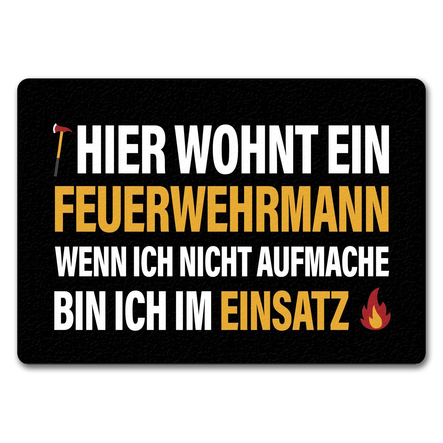 speecheese Fußmatte Hier wohnt ein Feuerwehrmann Fußmatte randlos mit Brand Motiv