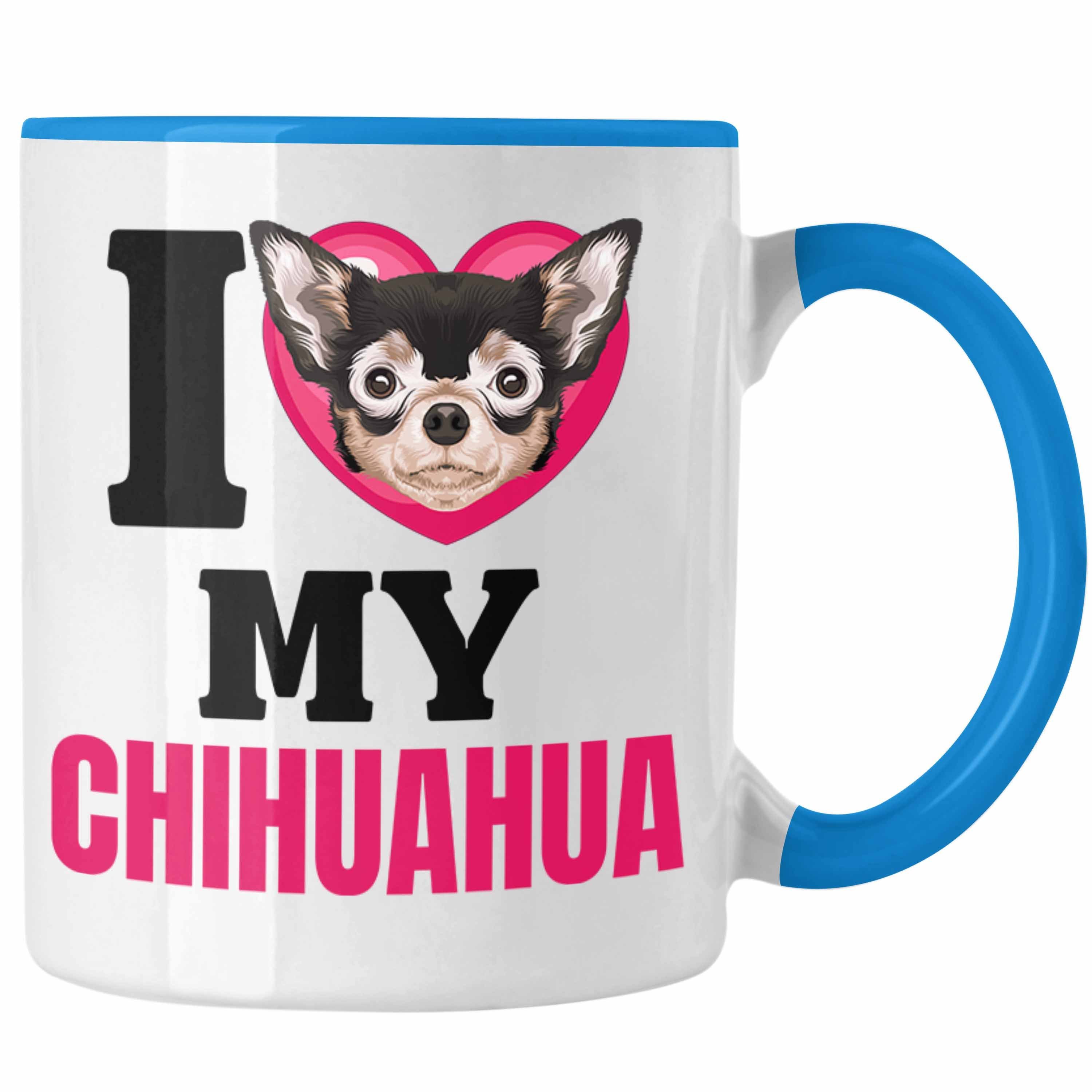 Trendation Tasse Chihuahua Besitzerin Tasse Geschenk Lustiger Spruch Geschenkidee I Lov Blau