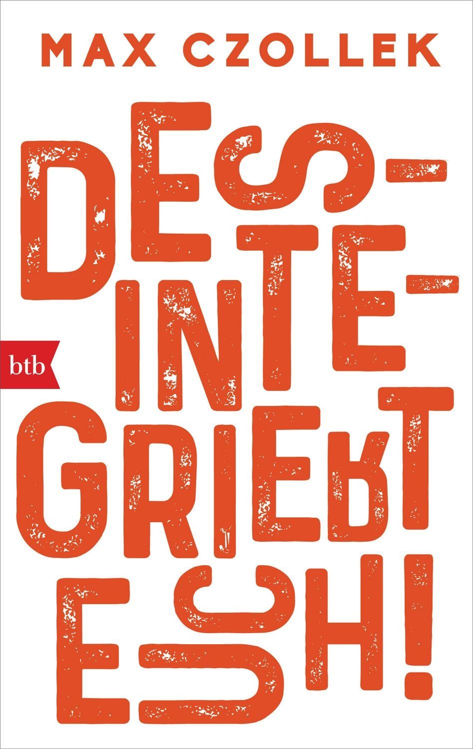 Desintegriert euch! / Max Czollek
