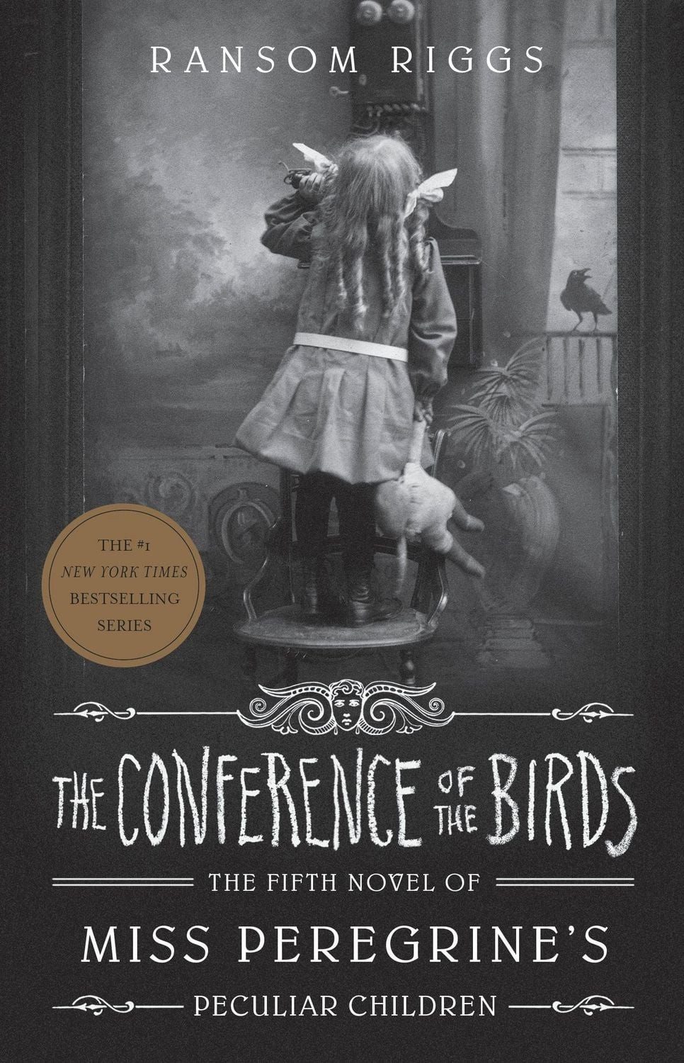The Conference of the Birds / Ransom Riggs