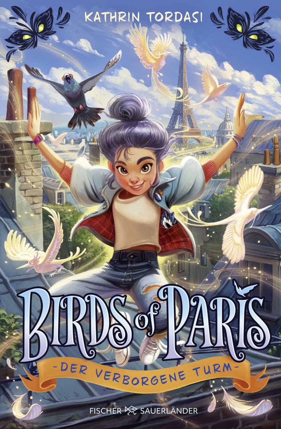 Birds of Paris – Der verborgene Turm / Kathrin Tordasi