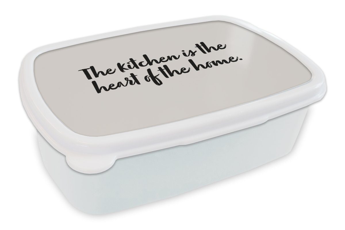 MuchoWow Lunchbox Zitate - Kochen - Sprichwörter - Die Küche ist das Herz des Hauses -, Kunststoff, (2-tlg), Brotbox für Kinder und Erwachsene, Brotdose, für Jungs und Mädchen weiß