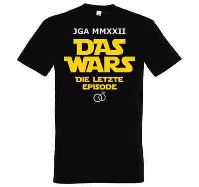 Youth Designz Print-Shirt JGA 2022 DAS WARS Herren T-Shirt mit lustigem Spruch Aufdruck