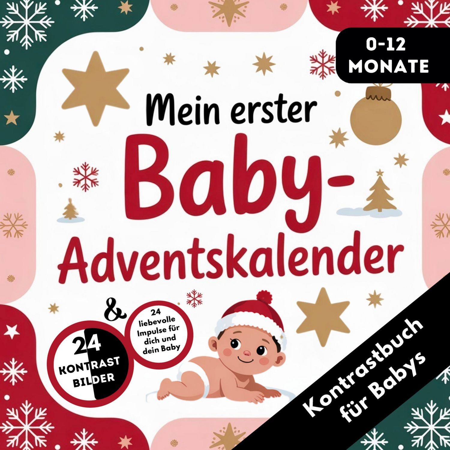 Adventskalender Baby - Kontrastbuch für Babys von 0-12 Monaten mit 24 / LenoArts Publishing