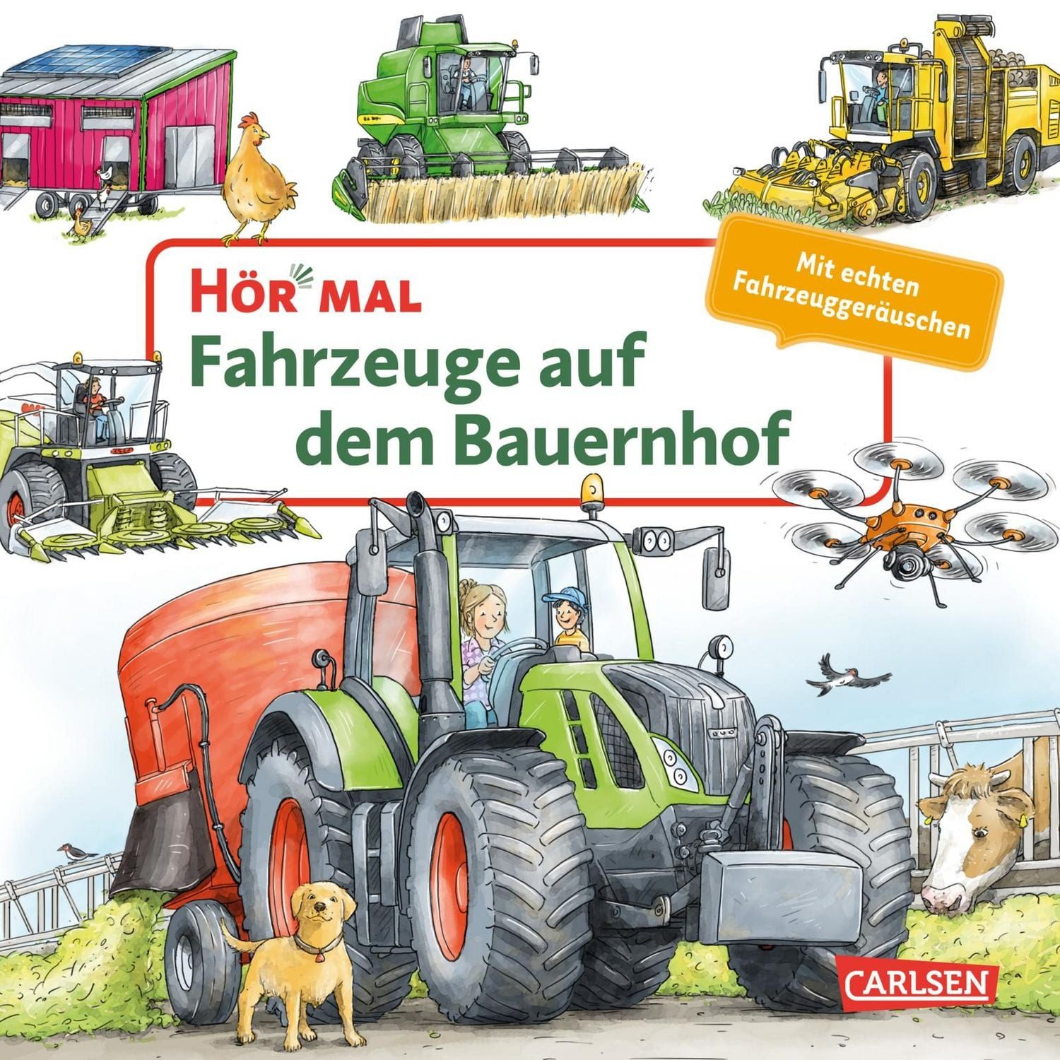 Hör mal (Soundbuch): Fahrzeuge auf dem Bauernhof / Christian Zimmer, Pappbilderbuch über Traktor, Mähdrescher und andere Maschinen für Kinder ab 2 Jahre - mit authentischen Geräuschen und erstem Sachwissen