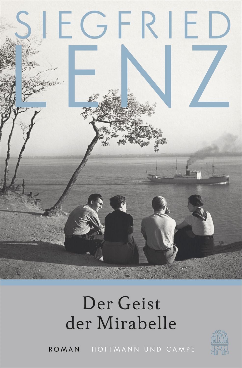 Der Geist der Mirabelle / Siegfried Lenz