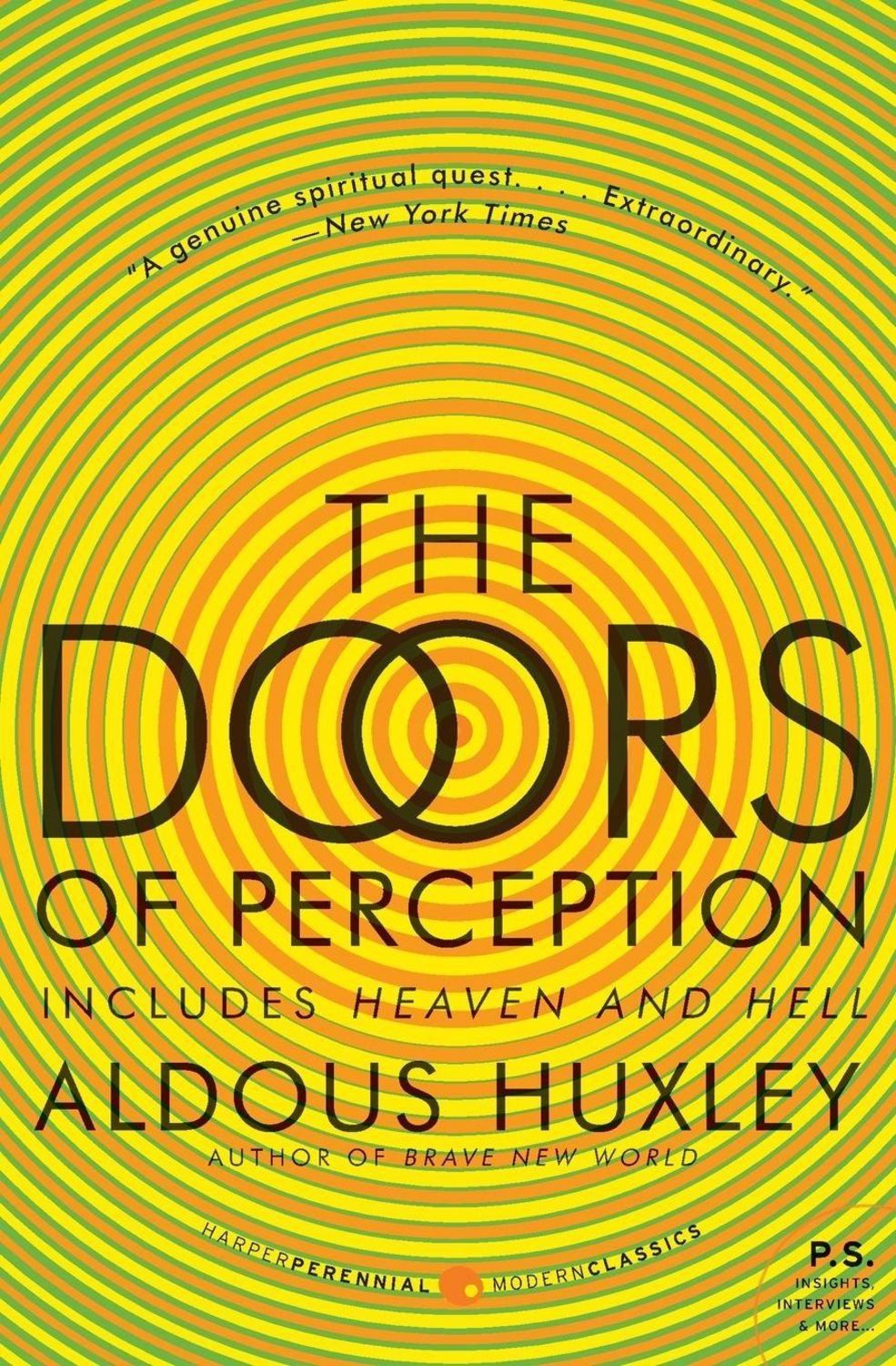 Doors of Perception and Heaven and Hell, The / Aldous Huxley