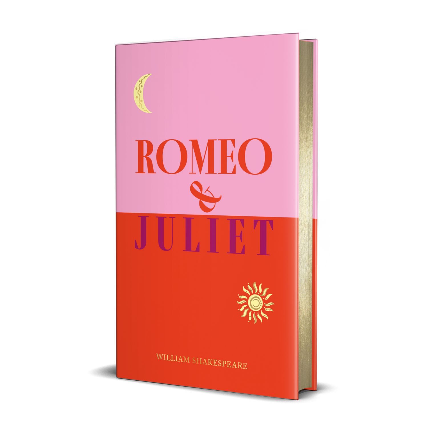 Romeo and Juliet Just for us! - exclusive Deluxe Edition with golden s / William Shakespeare