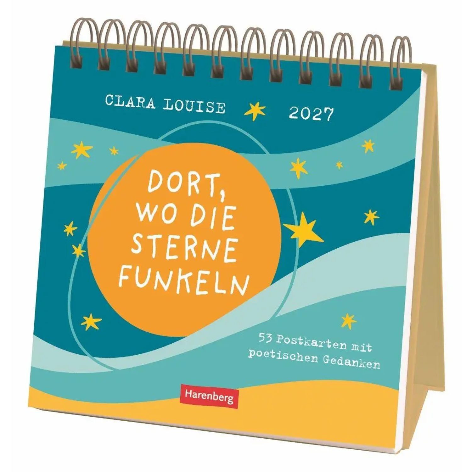 Harenberg Kalender Verlag Tischkalender Clara Louise: Dort, wo die Sterne funkeln...