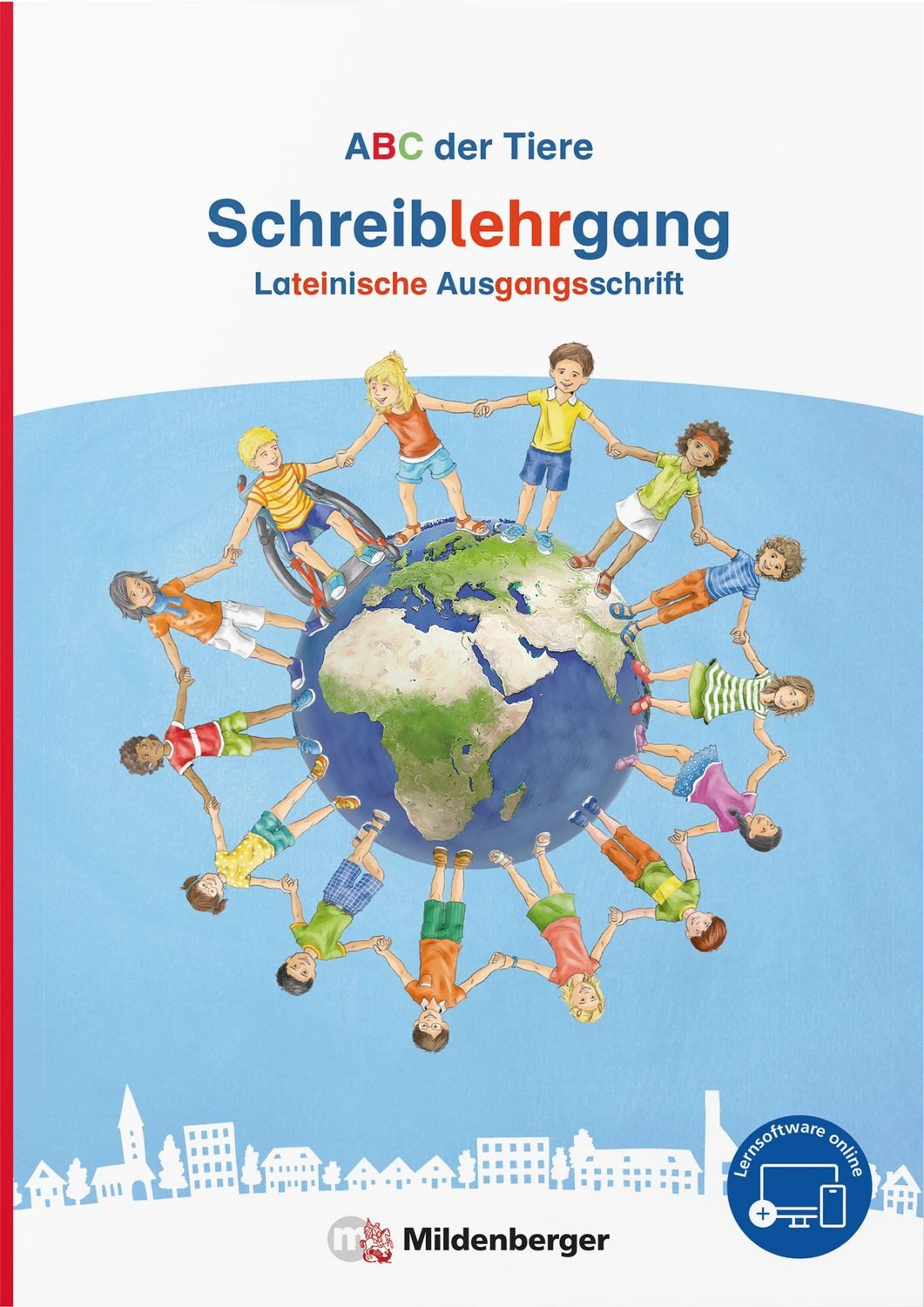 ABC der Tiere Neubearbeitung – Schreiblehrgang LA in Sammelmappe / Klaus Kuhn, Mareike Hahn, Kerstin Mrowka-Nienstedt