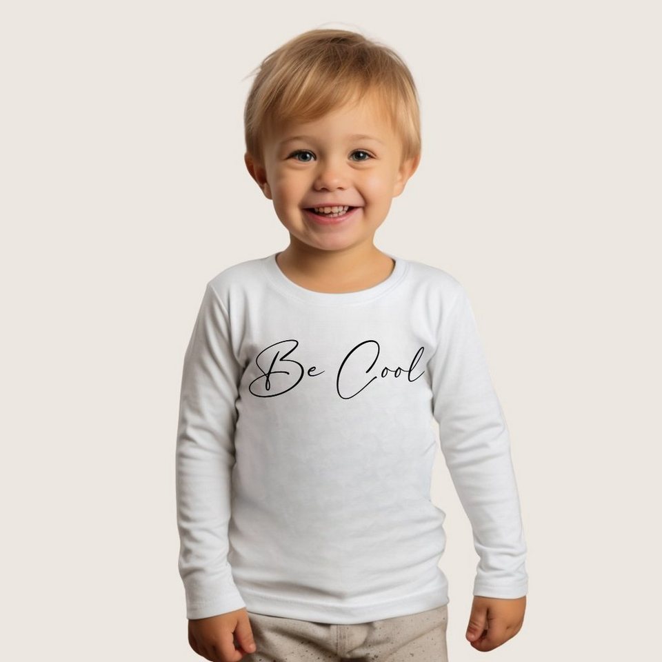 Lounis Langarmshirt Be Cool - Kinder Langarmshirt - Shirt mit Spruch -  Babys & Kleinkinder Baumwolle