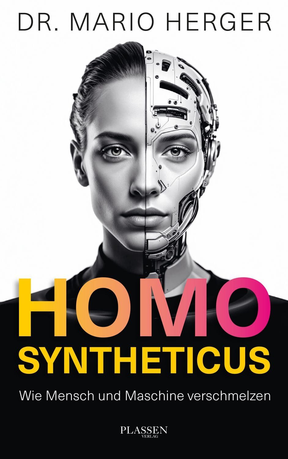 Homo Syntheticus / Mario Herger