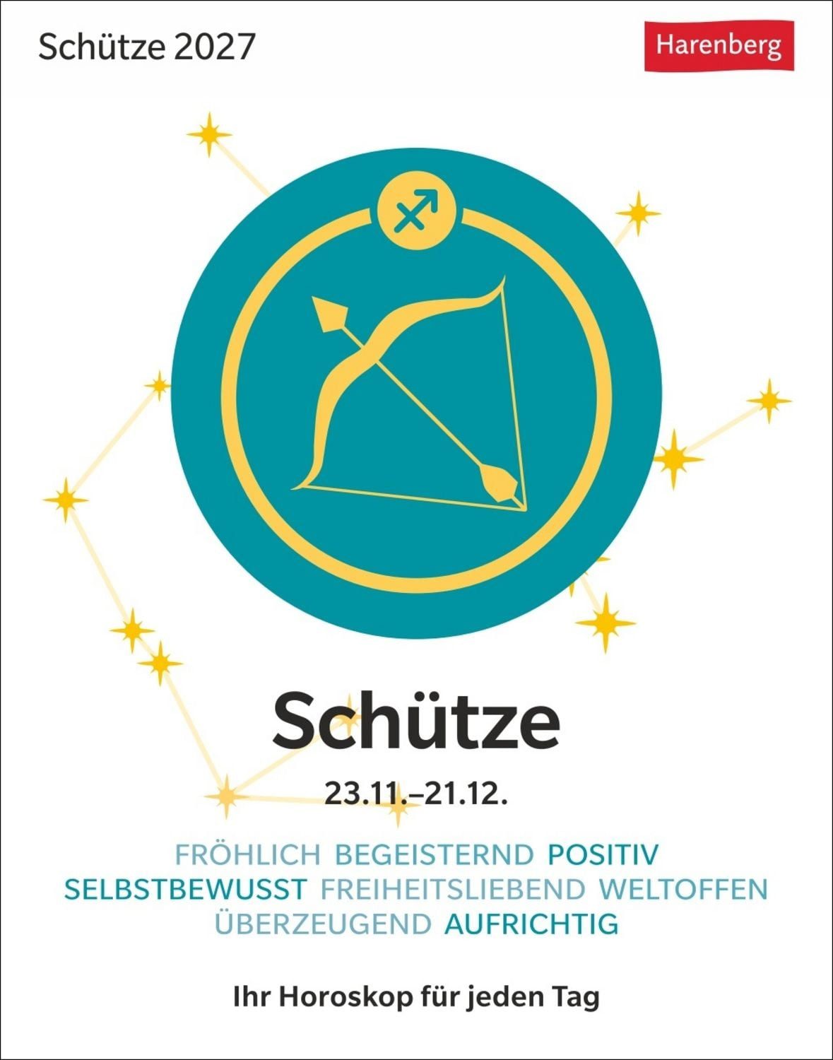 Tischkalender Schütze Sternzeichenkalender 2027 - Tagesabreißkalender - Ihr Horoskop