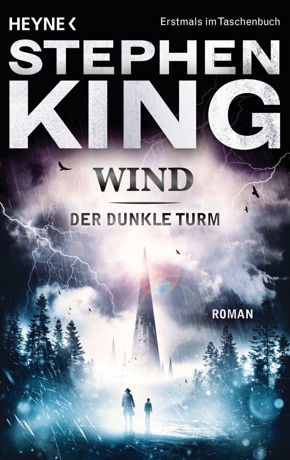 Wind / Der dunkle Turm Band 8 Roman / Stephen King