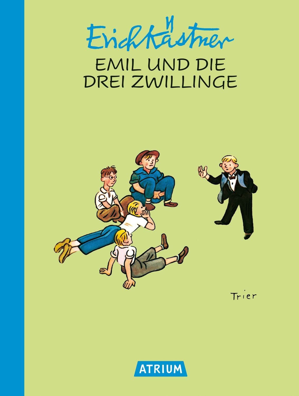 Emil und die drei Zwillinge / Erich Kästner