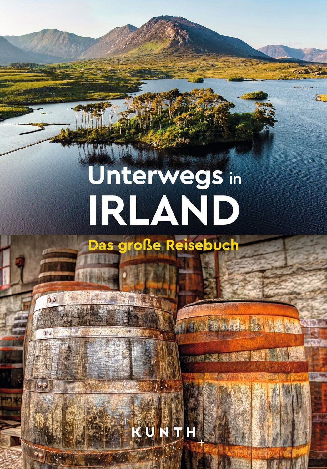 Reiseführer KUNTH Unterwegs in Irland Das große Reisebuch Kunth Verlag