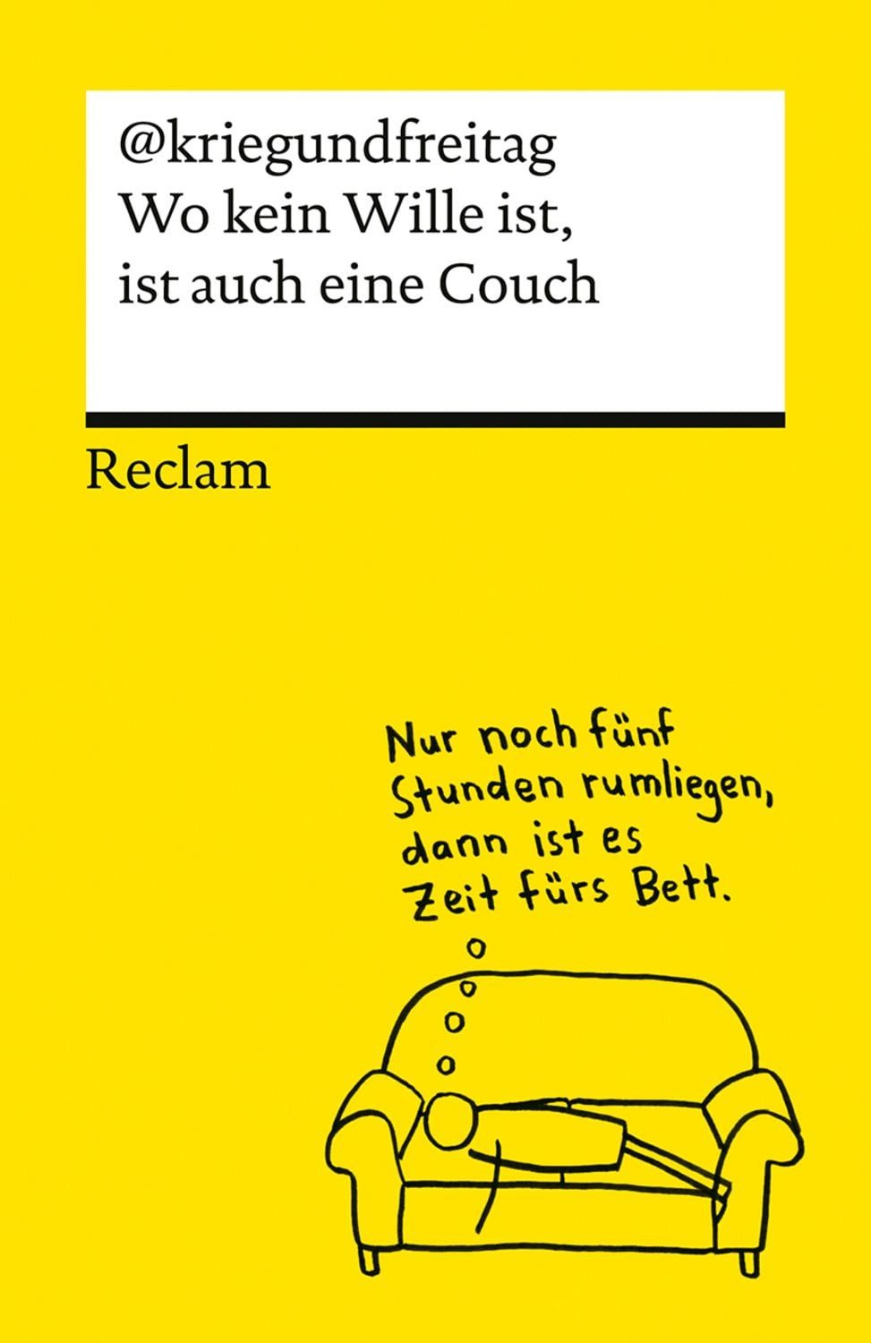 Wo kein Wille ist, ist auch eine Couch / @kriegundfreitag