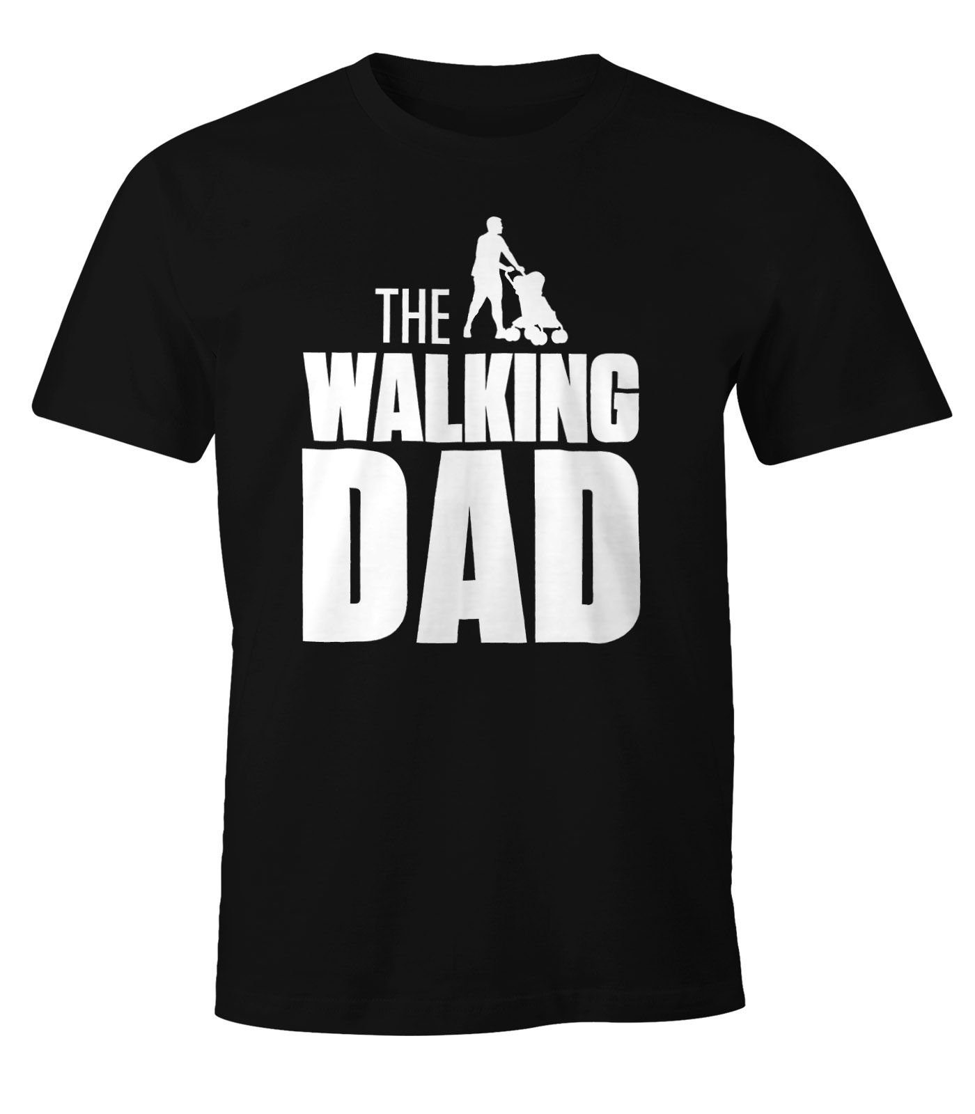 MoonWorks Print-Shirt The Walking Dad Shirt Herren T-Shirt Fun Moonworks® mit Print schwarz