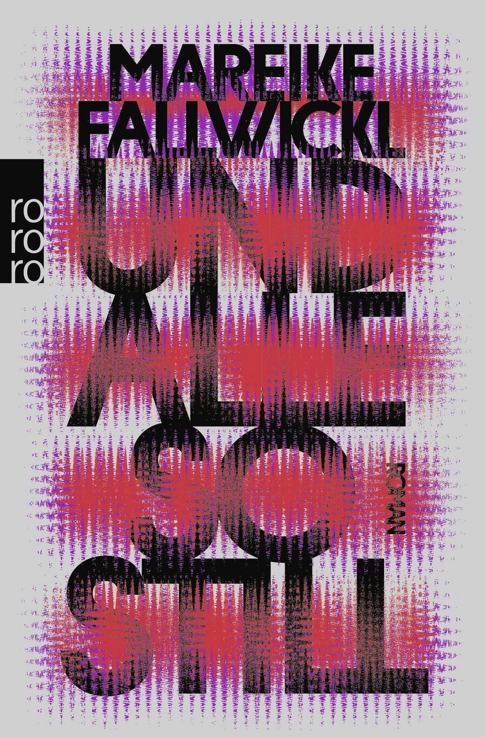 Und alle so still / Mareike Fallwickl