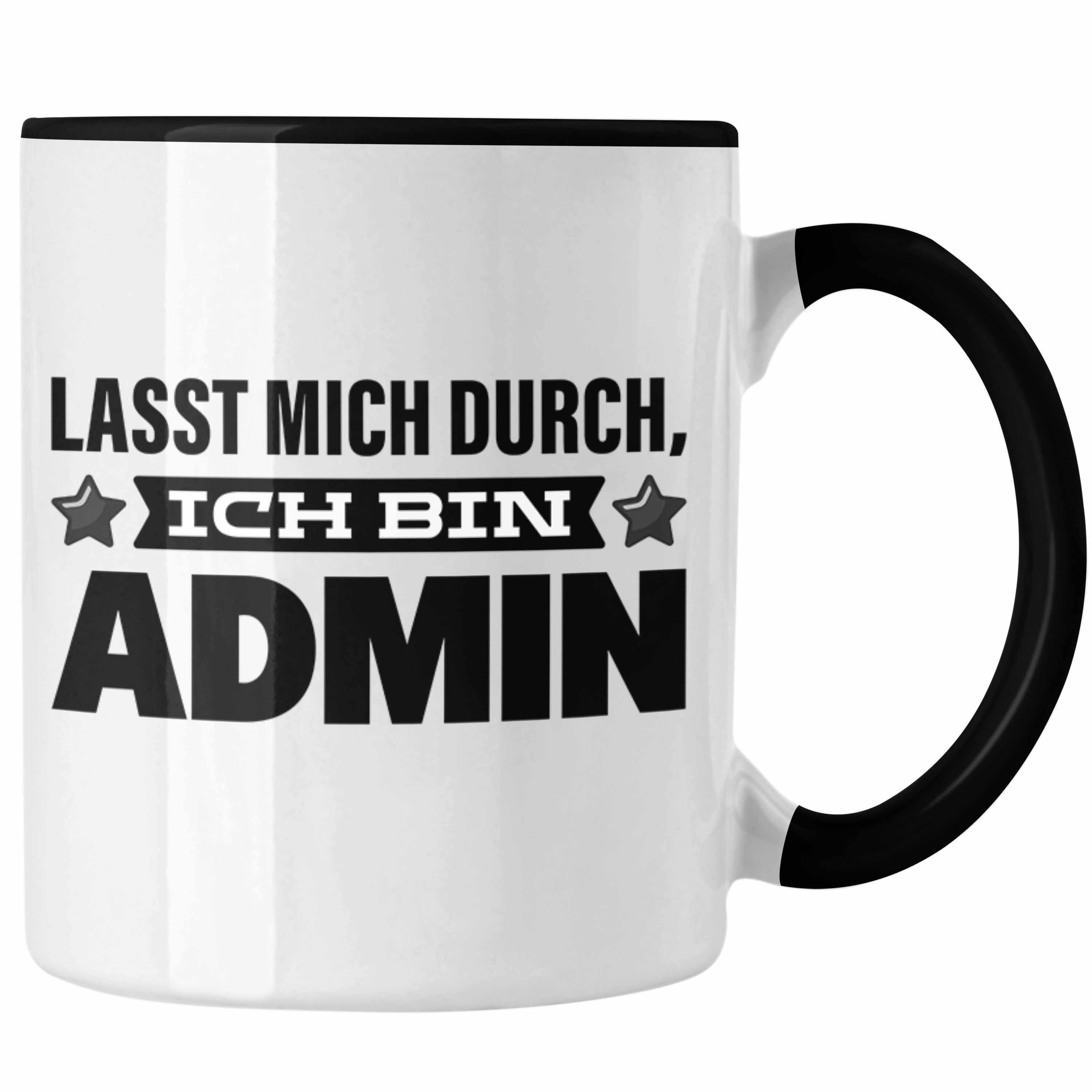 Trendation Tasse Admin Tasse Geschenk Programmierer Informatiker Lasst Mich Durch Softw Schwarz