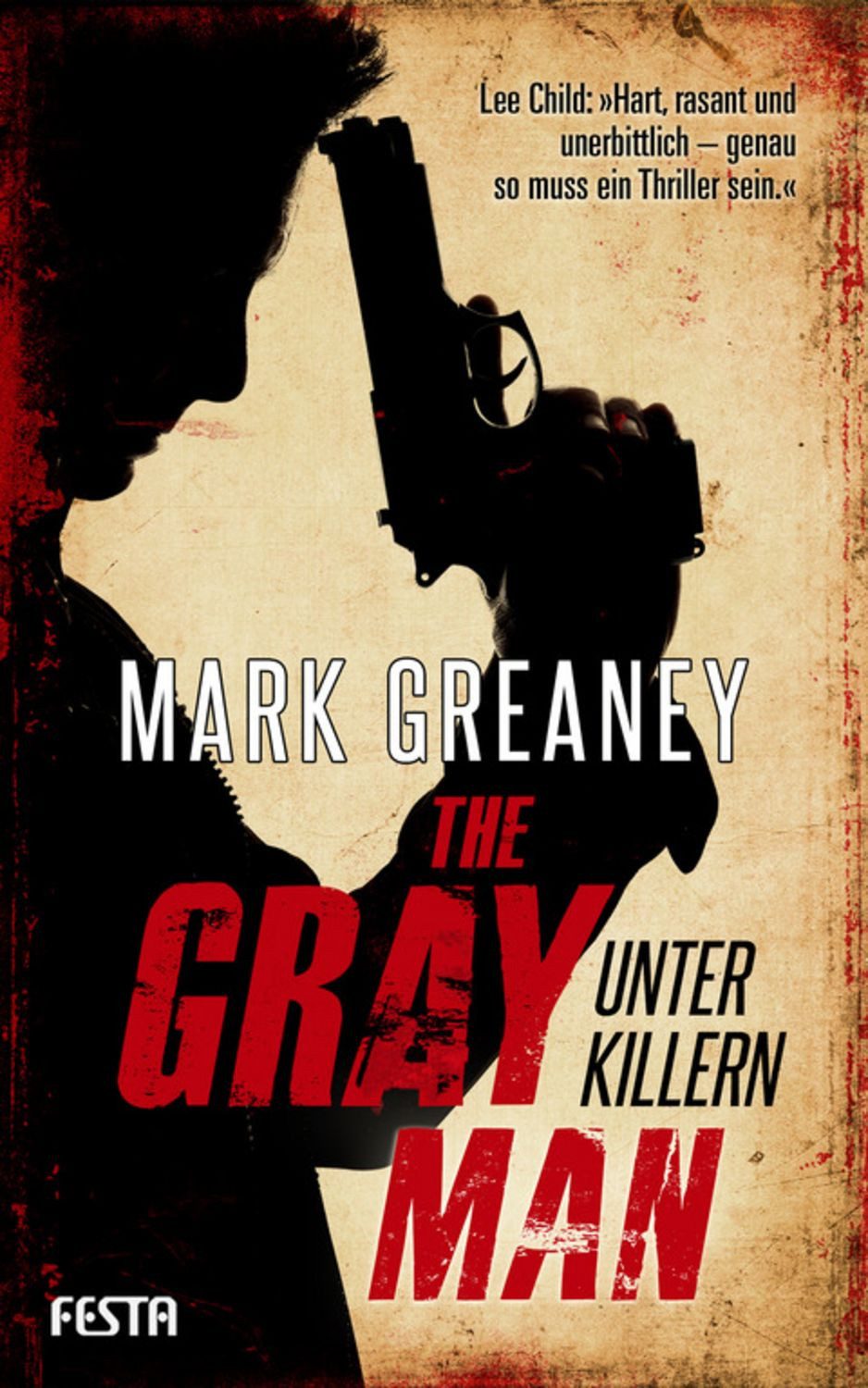 The Gray Man - Unter Killern / Mark Greaney
