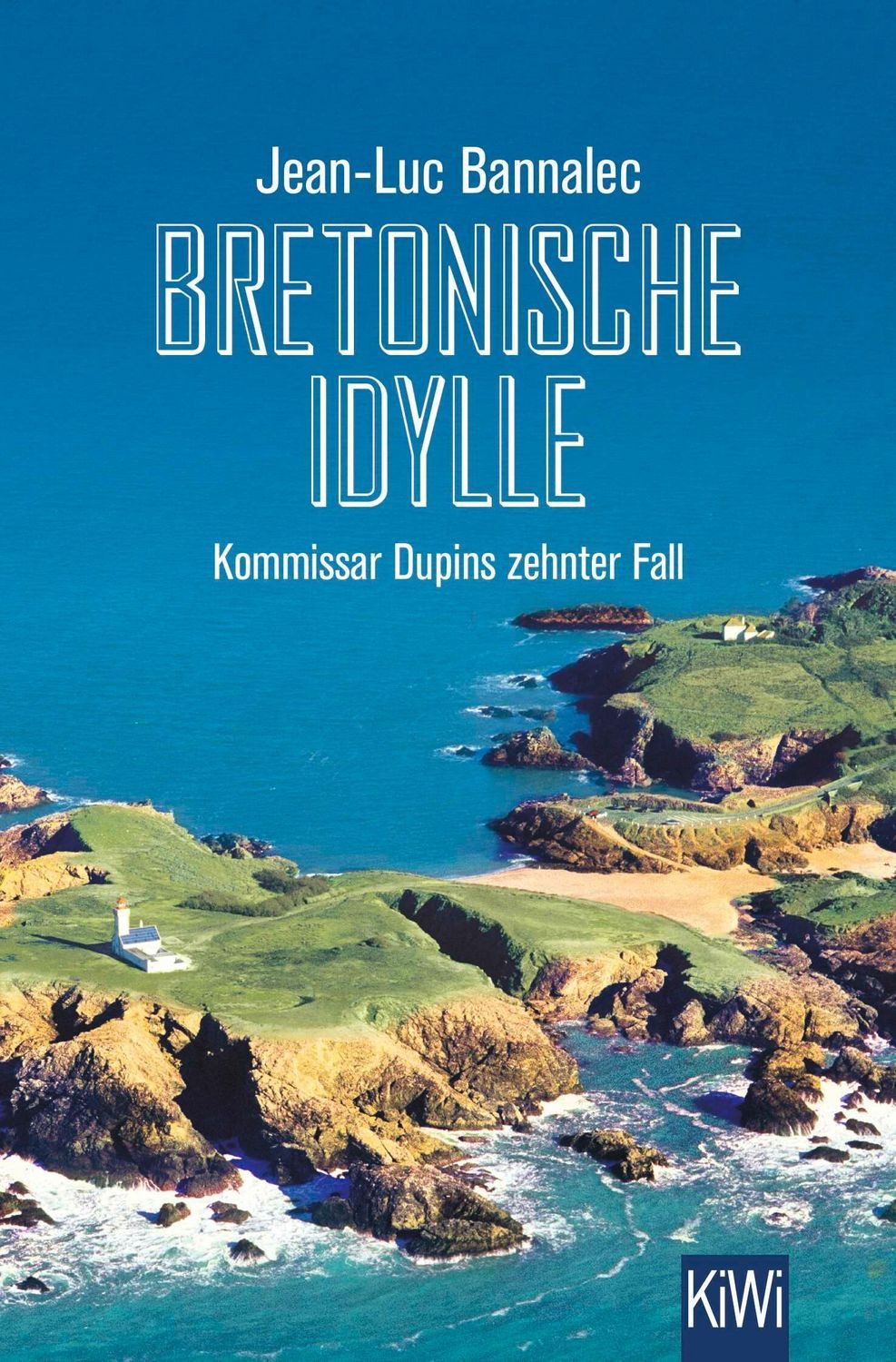 Bretonische Idylle / Jean-Luc Bannalec