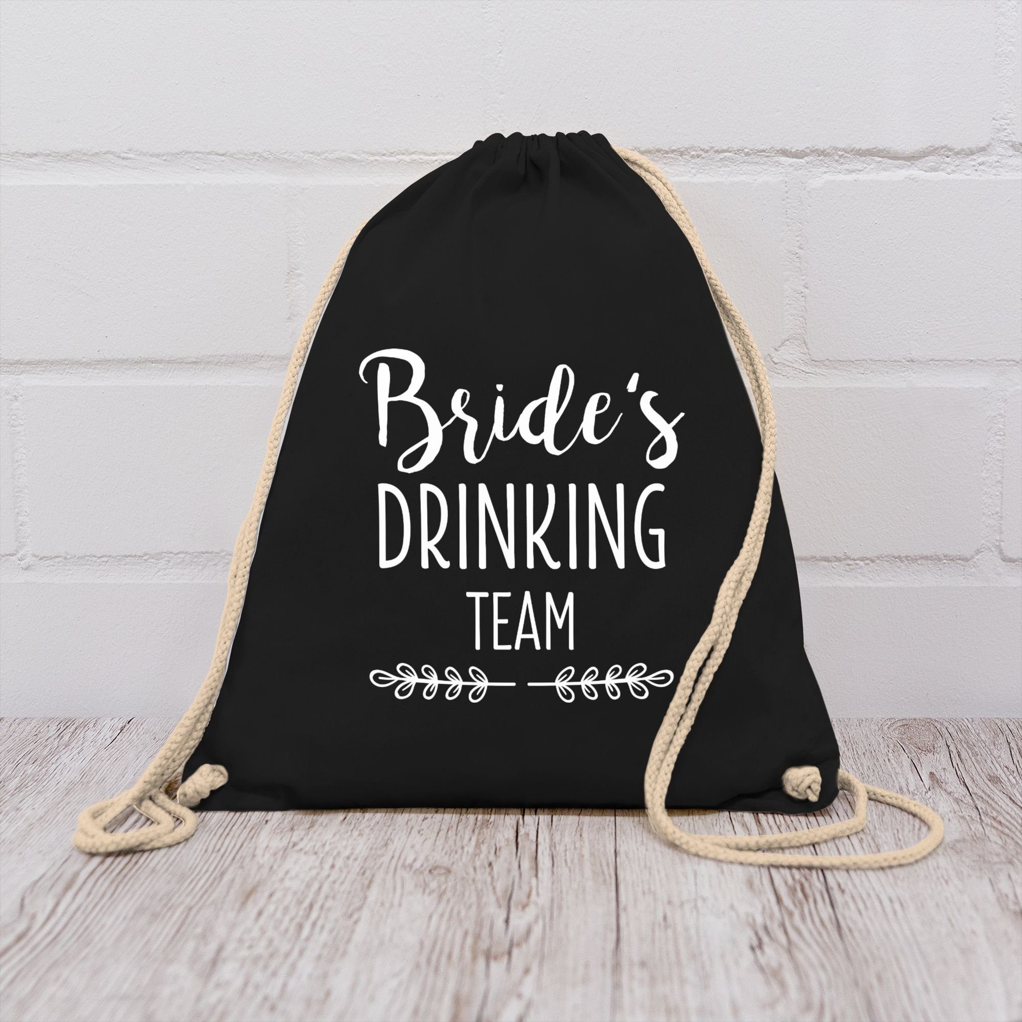 Shirtracer Turnbeutel Brides Drinking Team Bride, JGA Junggesellenabschied Frauen