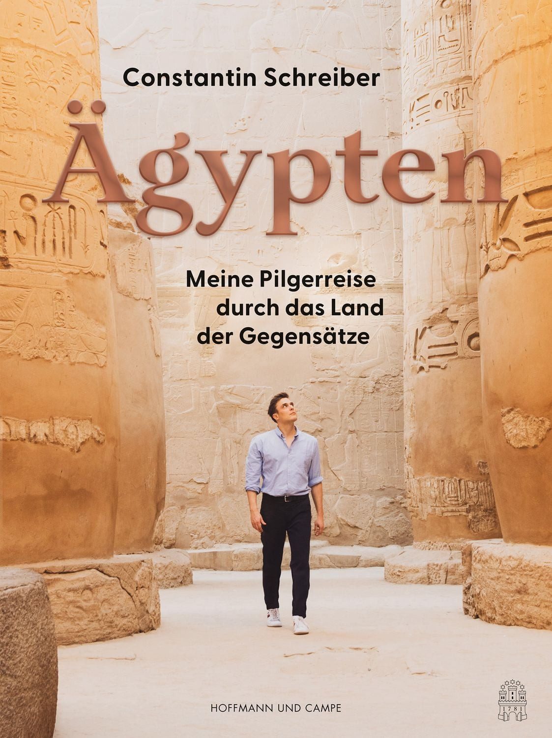 Ägypten / Constantin Schreiber