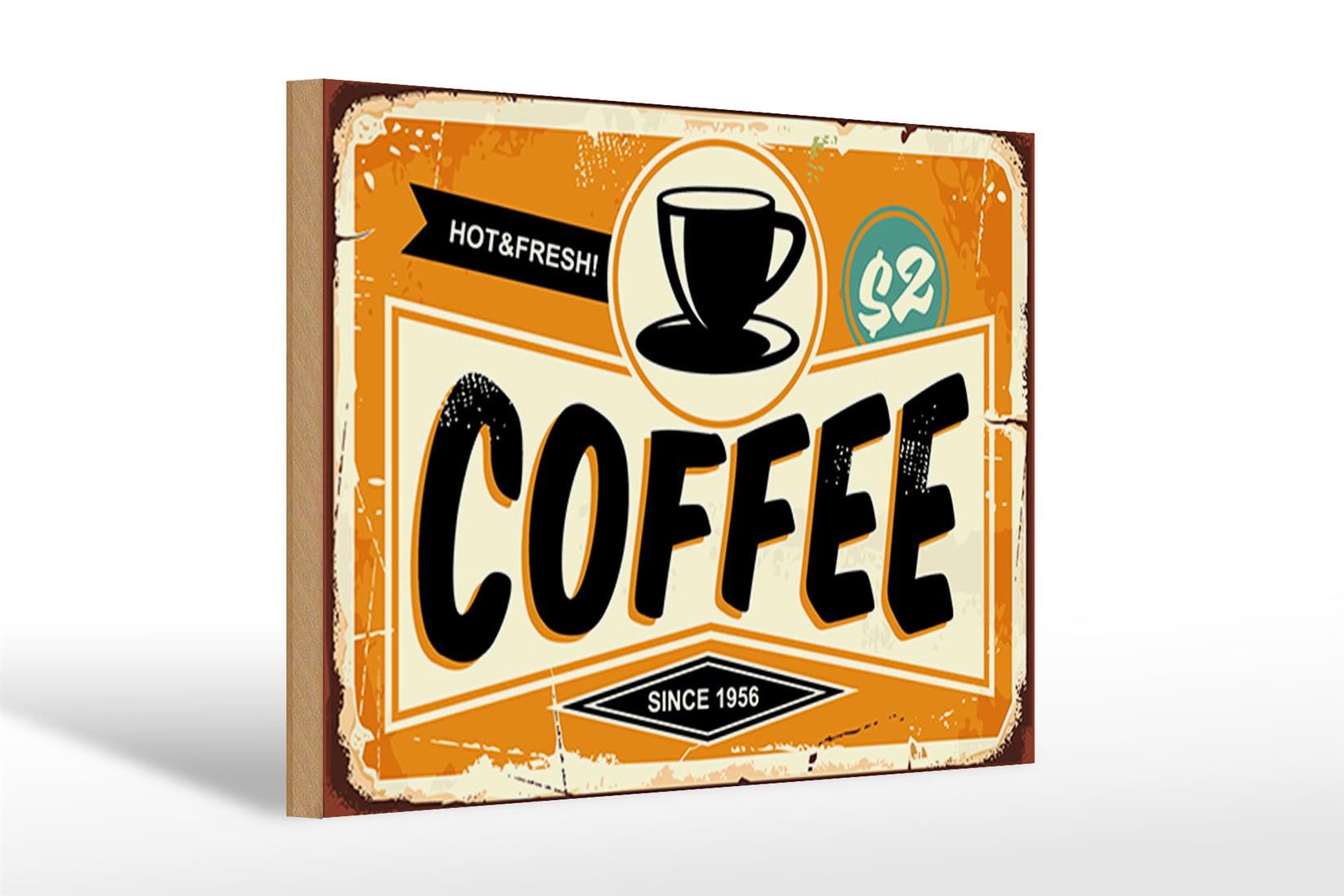 Holzbild Retro 30x20cm Kaffee hot fresh Coffee