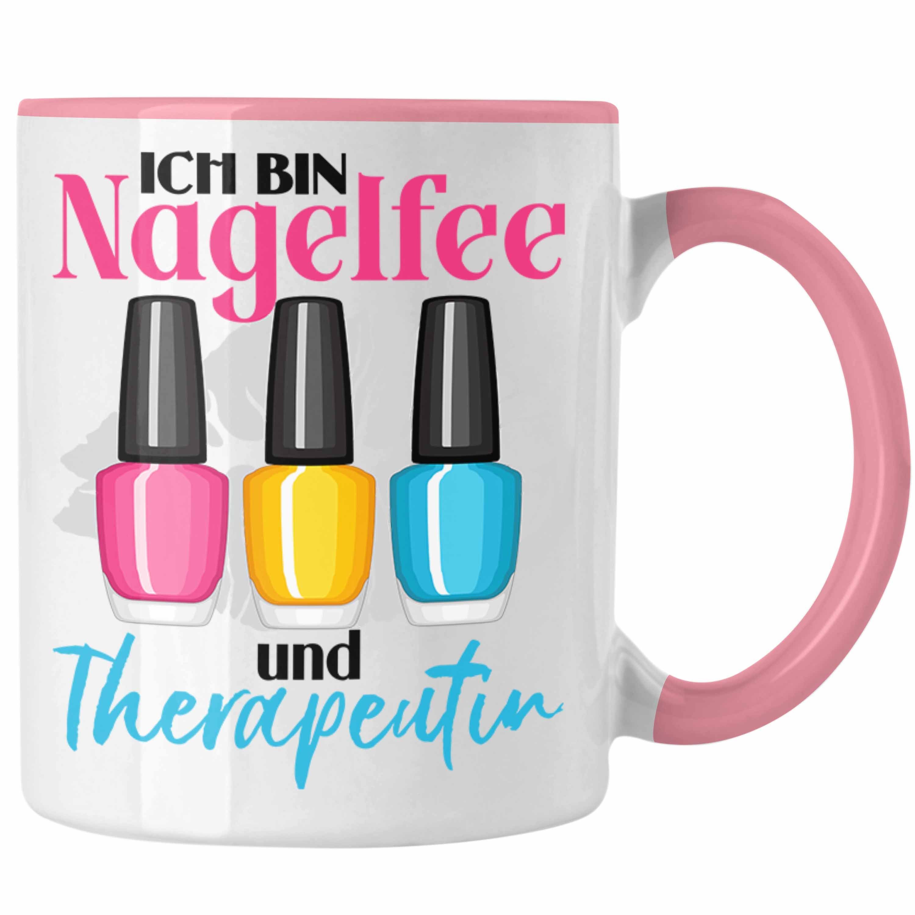 Therapeutin Tasse Kosmetik Geschenk Nagelfee Nagel Nageldesignerin und Trendation Rosa Tasse