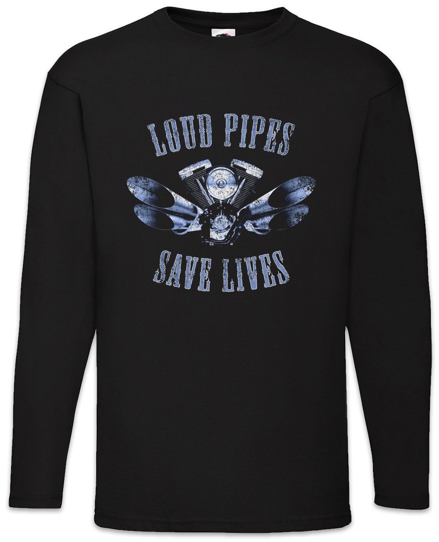 Langarmshirt Loud Pipes Save Lives Langarm T-Shirt Live To Ride Mc Biker Rocker