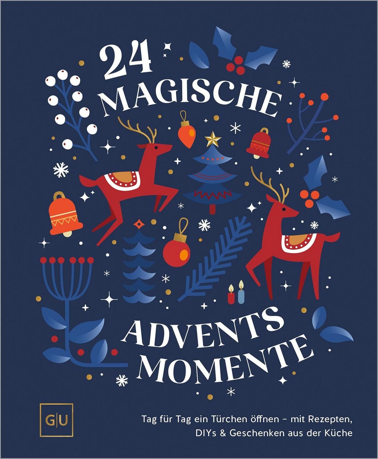 24 magische Adventsmomente / diverse