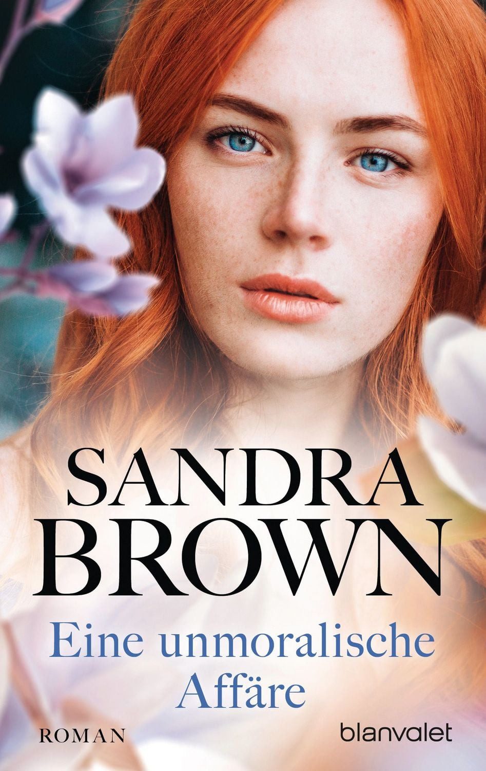 Eine unmoralische Affäre / Sandra Brown