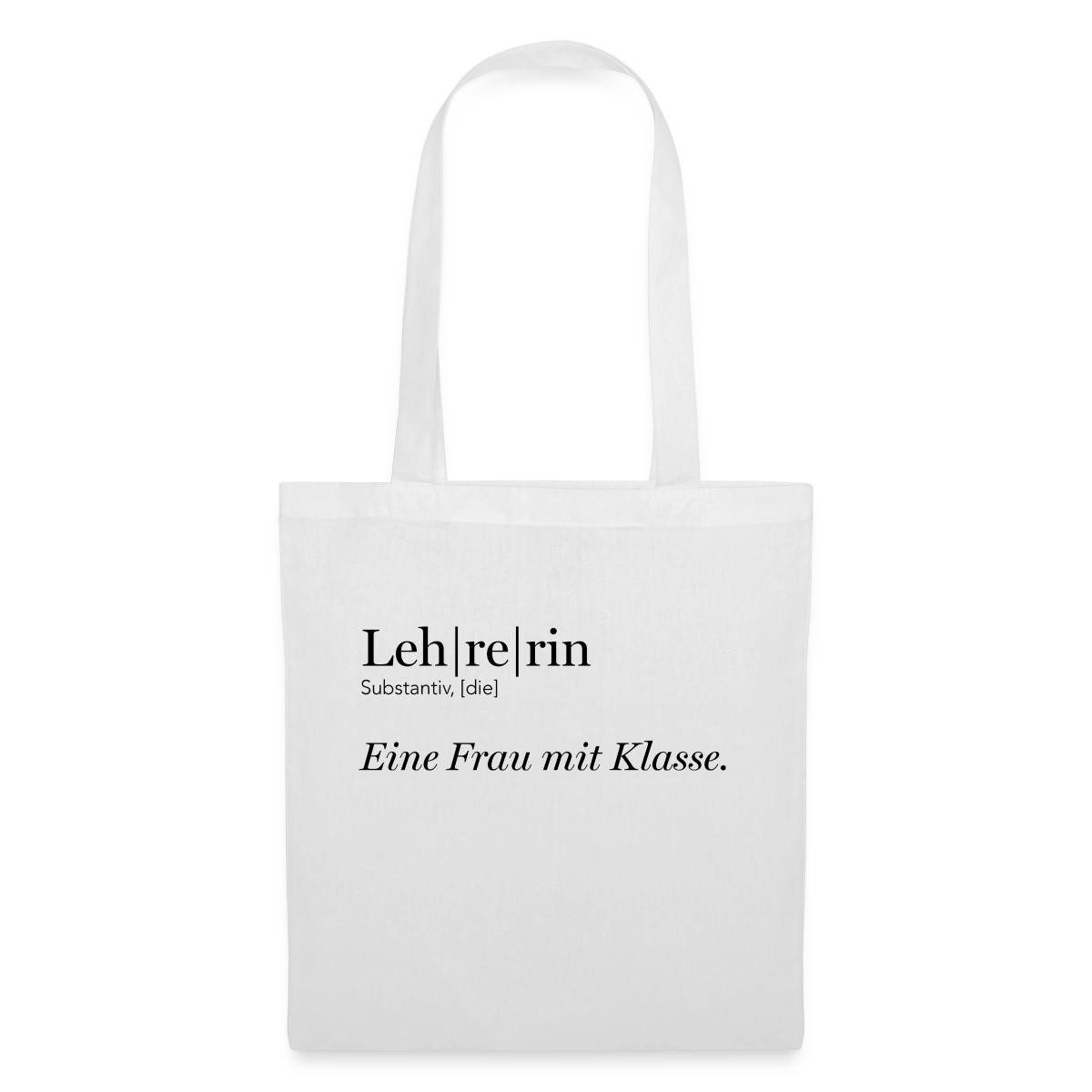 Henkeltasche Lehrerin, Eine Frau Mit Klasse Stoffbeutel