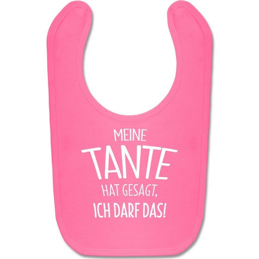 Shirtracer Lätzchen »Meine Tante hat gesagt ich darf das Baby Lätzchen Baumwolle Lätzchen