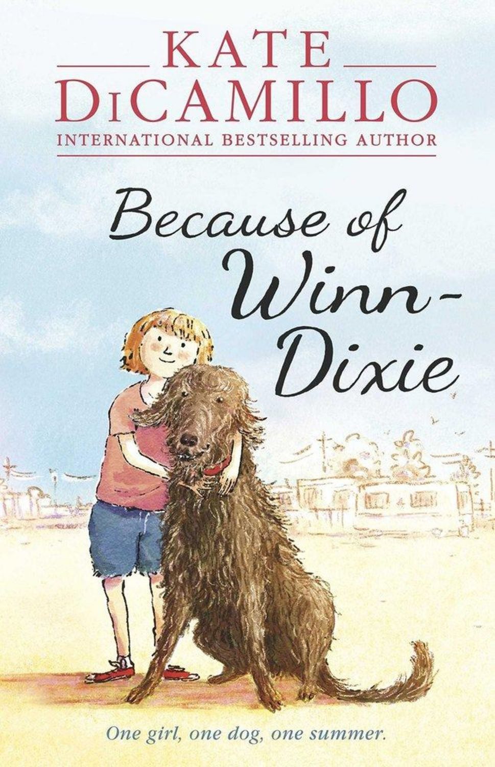 Because of Winn-Dixie / Kate DiCamillo