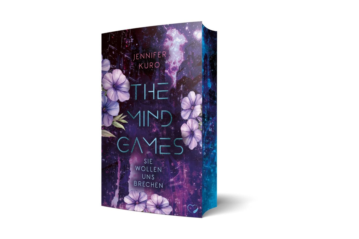 The Mind Games - Sie wollen uns brechen / Jennifer Kuro