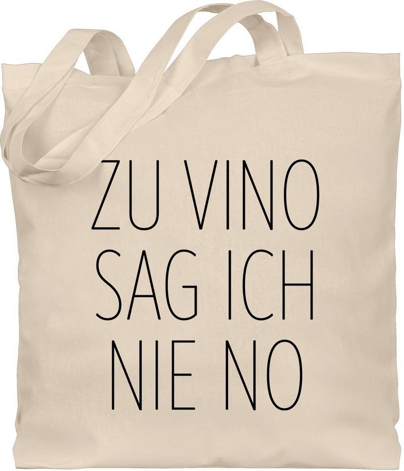 Shirtracer Umhängetasche Zu Vino sag ich nie No schwarz, Sprüche Statement mit Spruch Shirtracer Umhängetasche Zu Vino sag ich nie No schwarz, Sprüche Statement mit Spruch