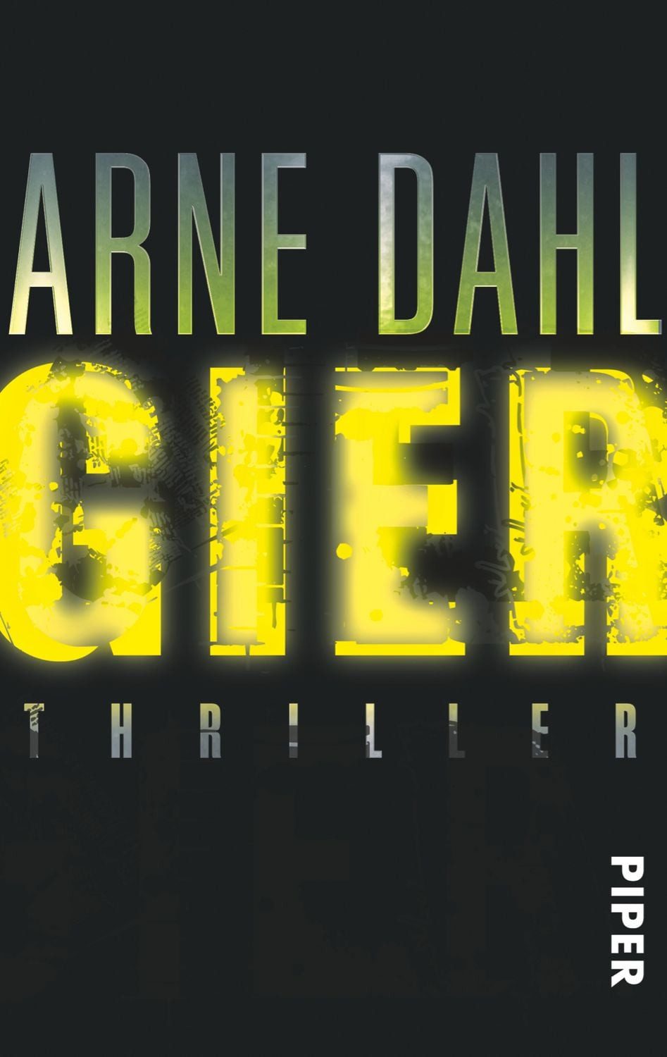 Gier / Opcop-Team Band 1 / Arne Dahl